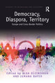 Book cover of: Democracy, Diaspora, Territory. By: Olga Oleinikova