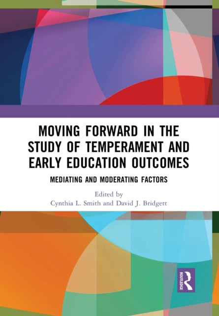 Book cover of: Moving Forward in the Study of Temperament and Early Education Outcomes. By: Cynthia Leitich Smith