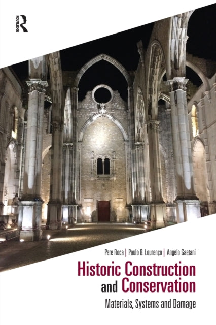 Book cover of: Historic Construction and Conservation. By: Pere Roca