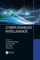 Book cover of: Cyber-Enabled Intelligence. By: Huansheng Ning