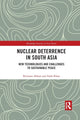 Book cover of: Nuclear Deterrence in South Asia. By: Rizwana Abbasi
