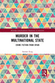 Book cover of: Murder in the Multinational State. By: Stewart King