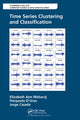 Book cover of: Time Series Clustering and Classification. By: Elizabeth Ann Maharaj