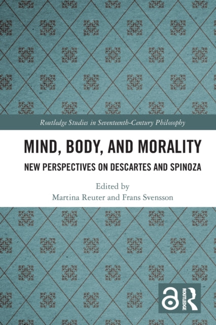 Book cover of: Mind, Body, and Morality. By: Martina Reuter