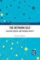 Book cover of: Network Self. By: Kathleen Wallace