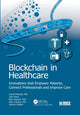 Book cover of: Blockchain in Healthcare. By: David Metcalf
