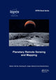 Book cover of: Planetary Remote Sensing and Mapping. By: Bo Wu