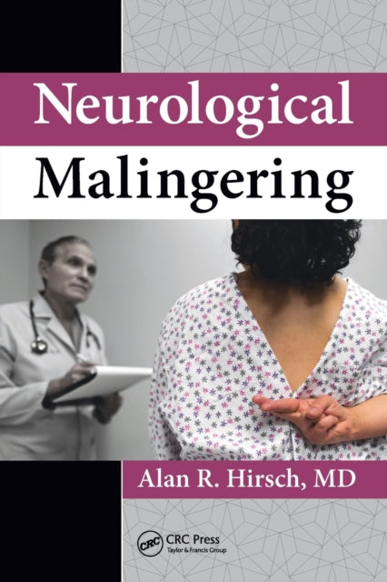 Neurological Malingering