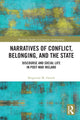 Book cover of: Narratives of Conflict, Belonging, and the State. By: Brigittine M. French
