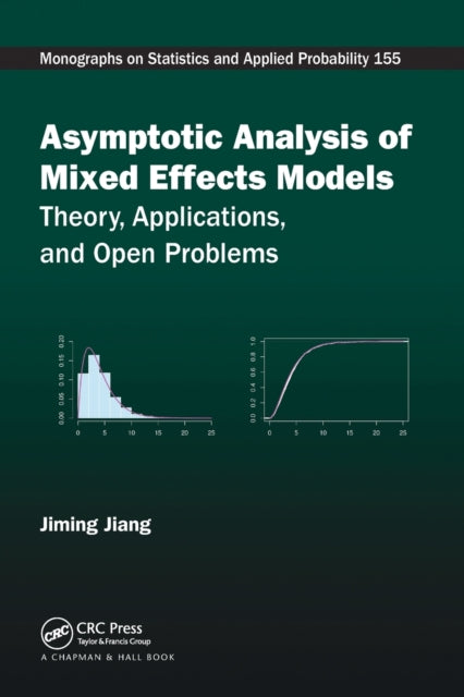 Book cover of: Asymptotic Analysis of Mixed Effects Models. By: Jiming Jiang