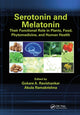 Book cover of: Serotonin and Melatonin. By: Gokare A. Ravishankar