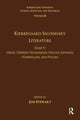 Book cover of: Volume 18, Tome V: Kierkegaard Secondary Literature. By: Jon Stewart