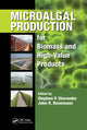 Book cover of: Microalgal Production for Biomass and High-Value Products. By: Stephen P. Slocombe