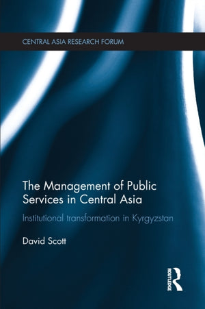 Management of Public Services in Central Asia