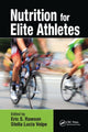 Book cover of: Nutrition for Elite Athletes. By: Eric S. Rawson