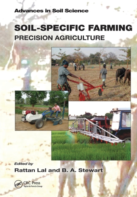 Book cover of: Soil-Specific Farming. By: Rattan Lal