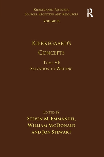Book cover of: Volume 15, Tome VI: Kierkegaard's Concepts. By: Steven M. Emmanuel