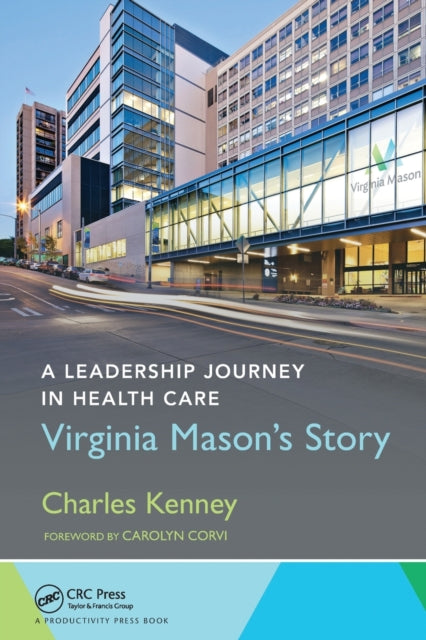 Book cover of: Leadership Journey in Health Care. By: Charles Kenney