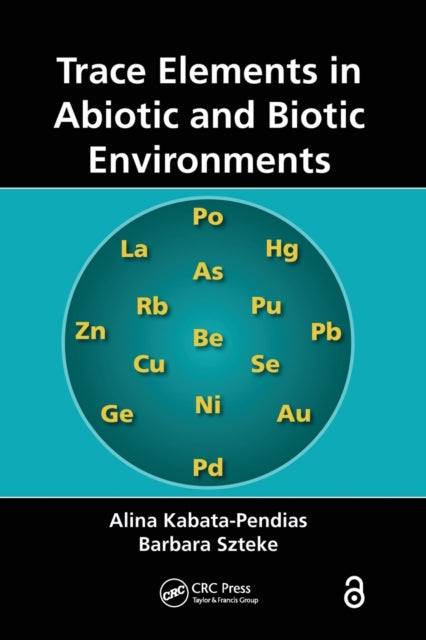 Book cover of: Trace Elements in Abiotic and Biotic Environments. By: Alina Kabata-Pendias
