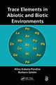 Book cover of: Trace Elements in Abiotic and Biotic Environments. By: Alina Kabata-Pendias