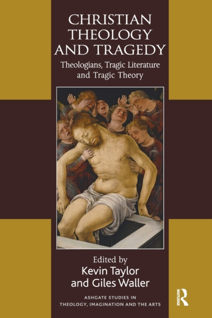 Christian Theology and Tragedy