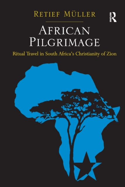 Book cover of: African Pilgrimage. By: Retief Müller