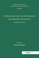 Book cover of: Volume 5, Tome II: Kierkegaard and the Renaissance and Modern Traditions - Theology. By: Jon Stewart