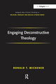 Book cover of: Engaging Deconstructive Theology. By: Ronald T. Michener