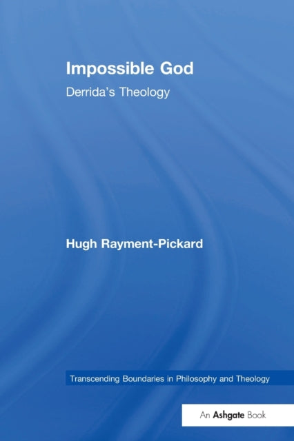 Book cover of: Impossible God. By: Hugh Rayment-Pickard
