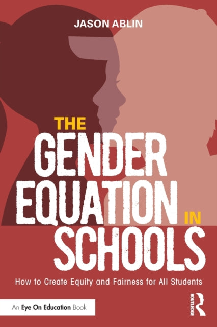 Book cover of: Gender Equation in Schools. By: Jason Ablin