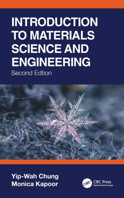 Book cover of: Introduction to Materials Science and Engineering. By: Yip-Wah Chung