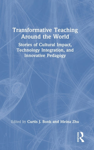Transformative Teaching Around the World