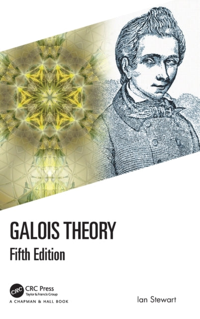 Book cover of: Galois Theory. By: Ian Stewart
