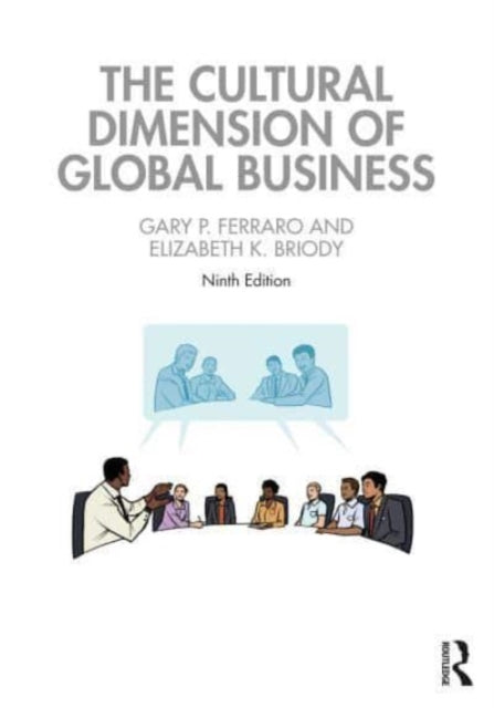 Book cover of: Cultural Dimension of Global Business. By: Gary P. Ferraro