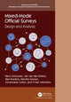 Book cover of: Mixed-Mode Official Surveys. By: Barry Schouten