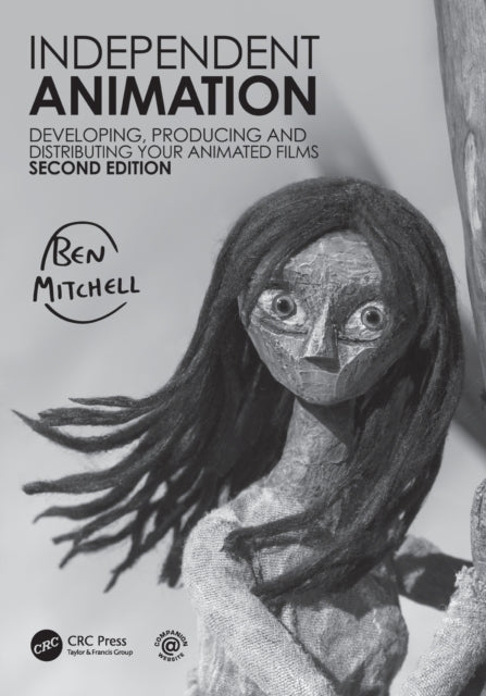 Book cover of: Independent Animation. By: Ben Mitchell