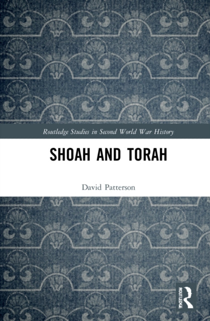Book cover of: Shoah and Torah. By: David Patterson
