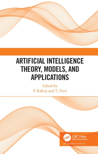 Book cover of: Artificial Intelligence Theory, Models, and Applications