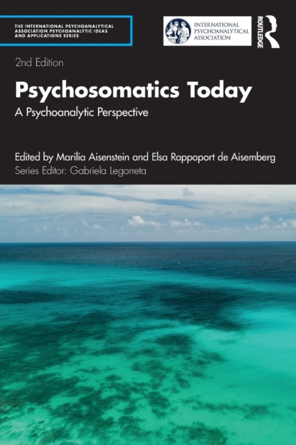 Book cover of: Psychosomatics Today. By: Marilia Aisenstein