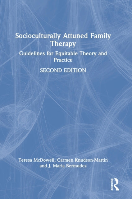 Socioculturally Attuned Family Therapy