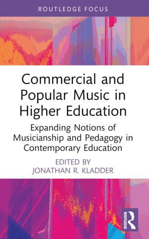 Commercial and Popular Music in Higher Education