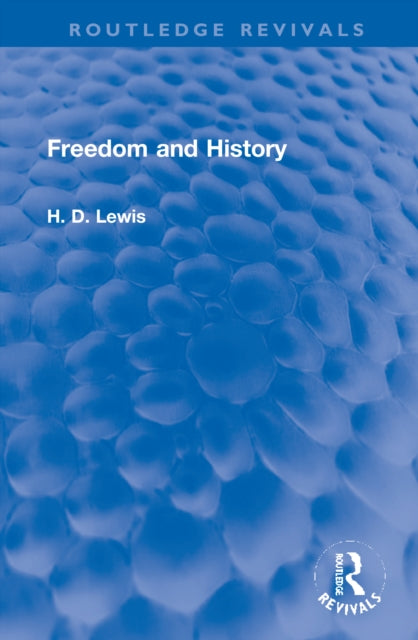 Book cover of: Freedom and History. By: Hywel D. Lewis
