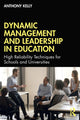 Book cover of: Dynamic Management and Leadership in Education. By: Anthony Kelly