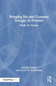 Book cover of: Bringing Set and Costume Designs to Fruition. By: Jennifer Dasher