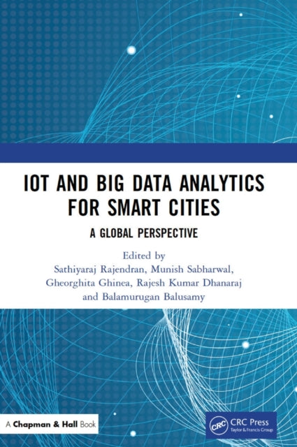 Book cover of: IoT and Big Data Analytics for Smart Cities. By: Sathiyaraj Rajendran