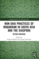 Book cover of: Non-Shia Practices of Muharram in South Asia and the Diaspora. By: Pushkar Sohoni