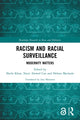 Book cover of: Racism and Racial Surveillance. By: Sheila Khan