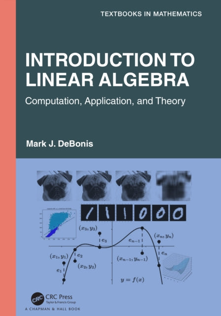 Book cover of: Introduction To Linear Algebra. By: Mark J. DeBonis