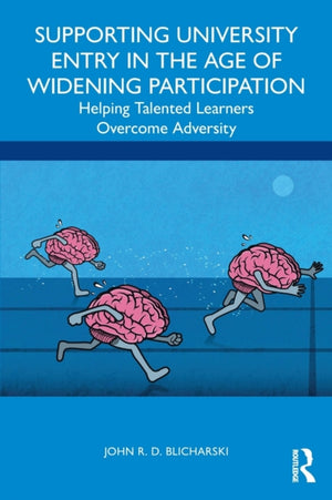 Supporting University Entry in the Age of Widening Participation