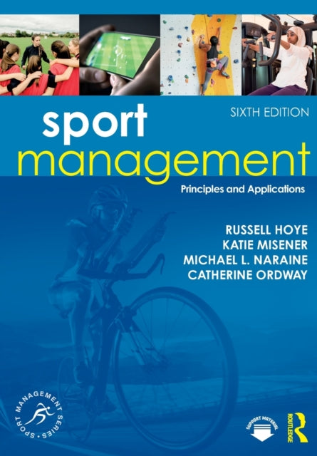 Book cover of: Sport Management. By: Russell Hoye